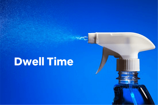 Dwell time (text) and spray bottle (image)