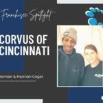 Franchisee Spotlight - Corvus of Cincinnati franchise owners Damian and Hannah Cogar