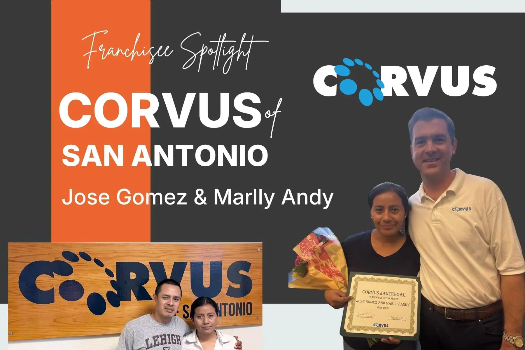 Franchisee Spotlight: Mr. Jose Gomez and Mrs. Marlly Andy, Corvus of San Antonio